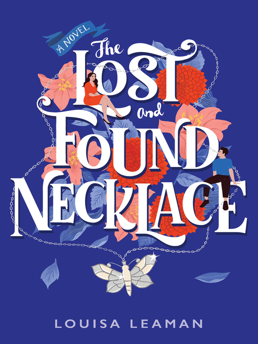 Title details for The Lost and Found Necklace by Louisa Leaman - Available